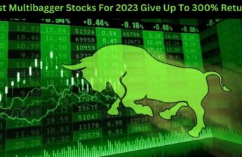 Best Multibagger Stocks For 2023 Give Up To 300% Return
